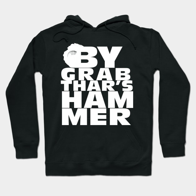 By Grabthar's Hammer Hoodie by Kaybi76